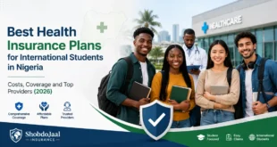 Best Health Insurance Plans for International Students in Nigeria in 2026